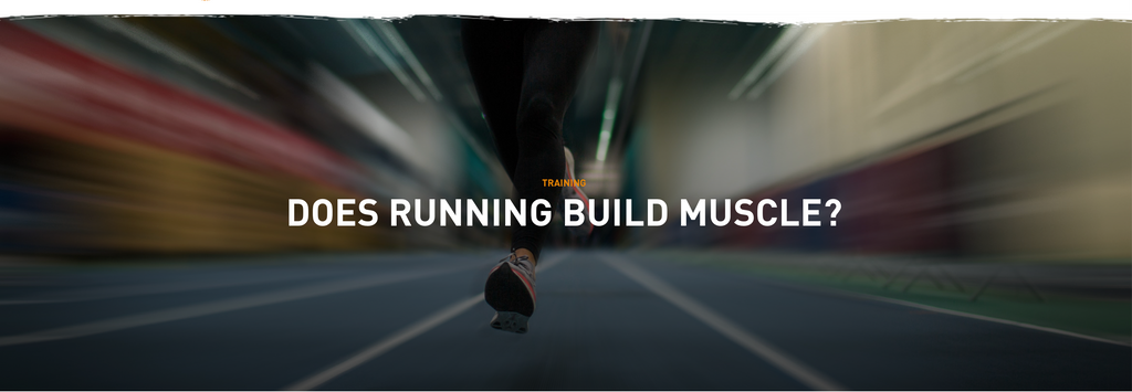 Does running build muscle?